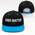 Dads Matter Flat bill